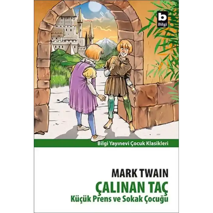 Çalınan Taç - Küçük Prens ve Sokak Çocuğu
