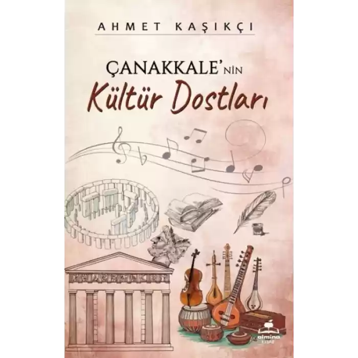 Çanakkalenin Kültür Dostları