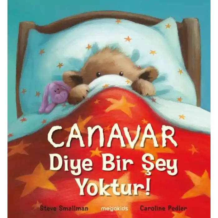 Canavar Diye Bir Şey Yoktur!