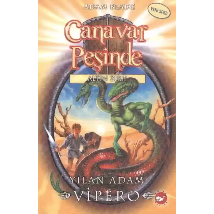 Canavar Peşinde 10 - Yılan Adam Vipero