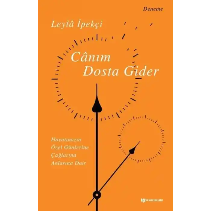 Canım Dosta Gider