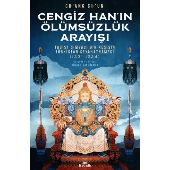 Cengiz Han’ın Ölümsüzlük Arayışı