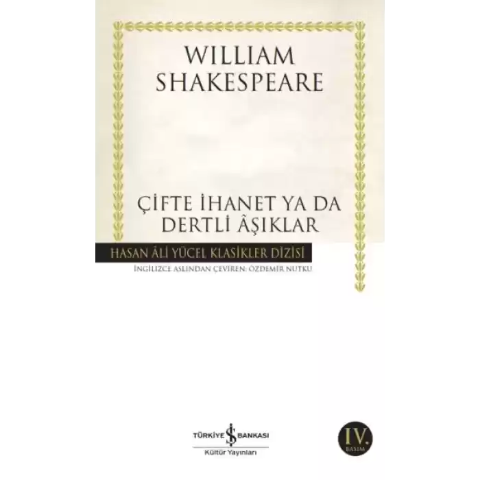 Çifte İhanet ya da Dertli Aşıklar - Hasan Ali Yücel Klasikleri