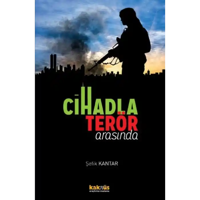 Cihadla Terör Arasında