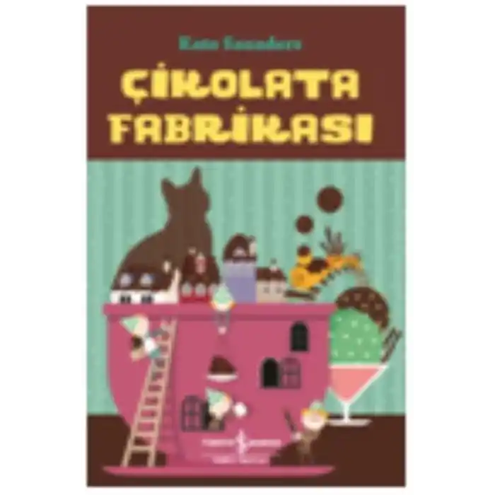 Çikolata Fabrikası
