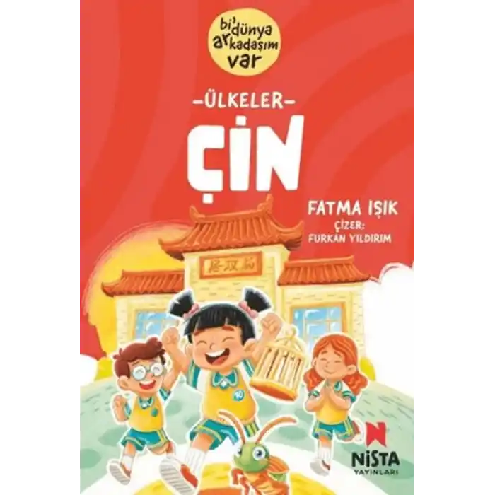 Çin - Bi Dünya Arkadaşım Var