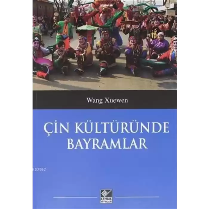 Çin Kültüründe Bayramlar