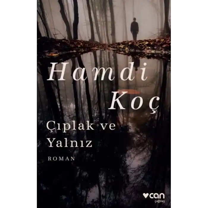 Çıplak ve Yalnız