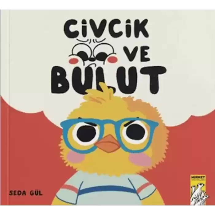 Civcik ve Bulut