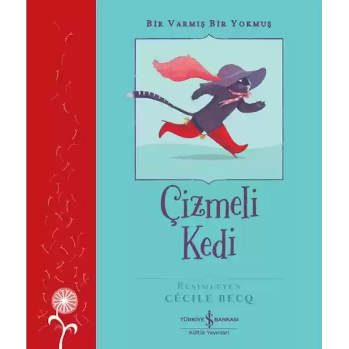 Çizmeli Kedi – Bir Varmış Bir Yokmuş