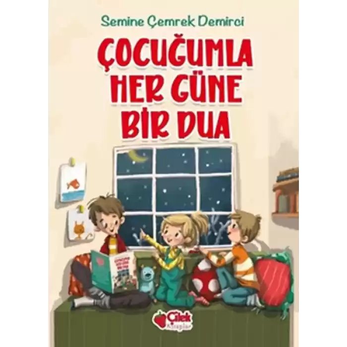 Çocuğumla Her Güne Bir Dua