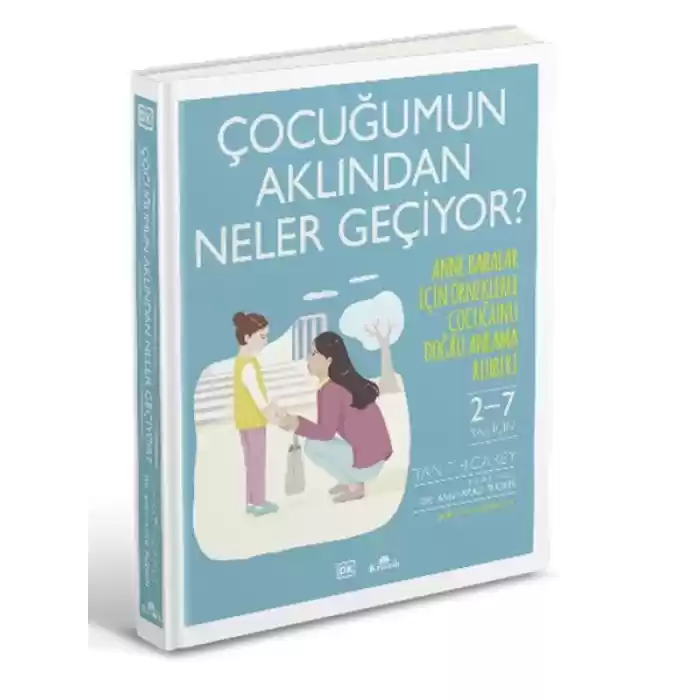 Çocuğumun Aklından Neler Geçiyor?