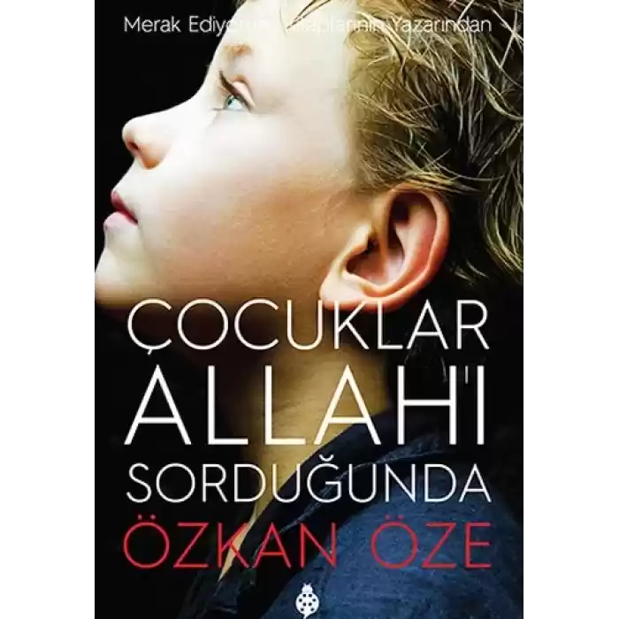 Çocuklar Allahı Sorduğunda