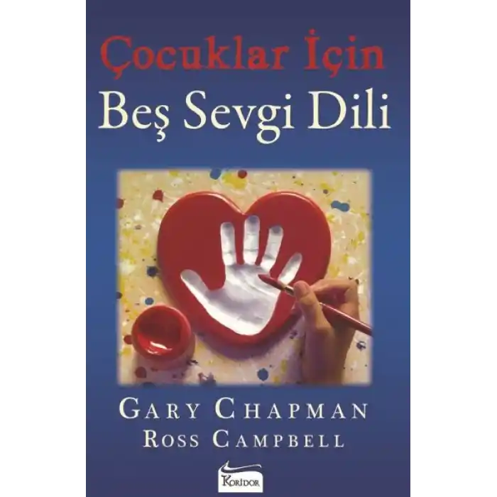 Çocuklar İçin Beş Sevgi Dili