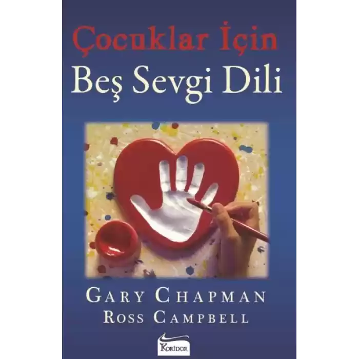 Çocuklar İçin Beş Sevgi Dili