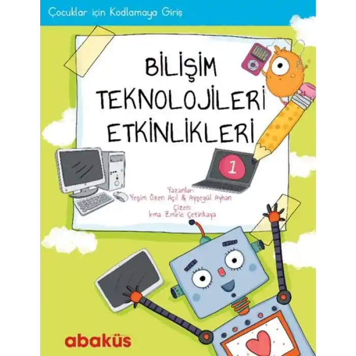 Çocuklar İçin Kodlama - Bilişim Teknolojileri Etkinlikleri 1