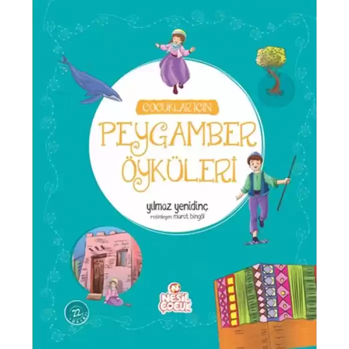 Çocuklar İçin Peygamber Öyküleri