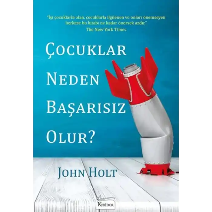 Çocuklar Neden Başarısız Olur?