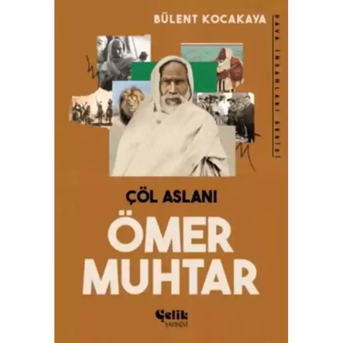 Çöl Aslanı Ömer Muhtar
