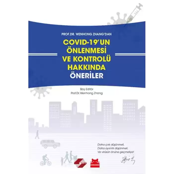 COVID-19’un Önlenmesi ve Kontrolü Hakkında Öneriler