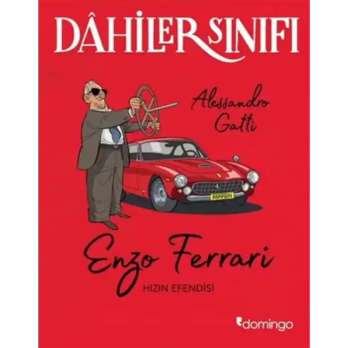Dahiler Sınıfı - Enzo Ferrari Hızın Efendisi