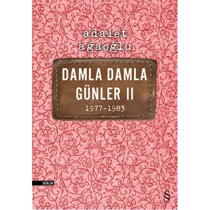 Damla Damla Günler 02 (1977-1983)