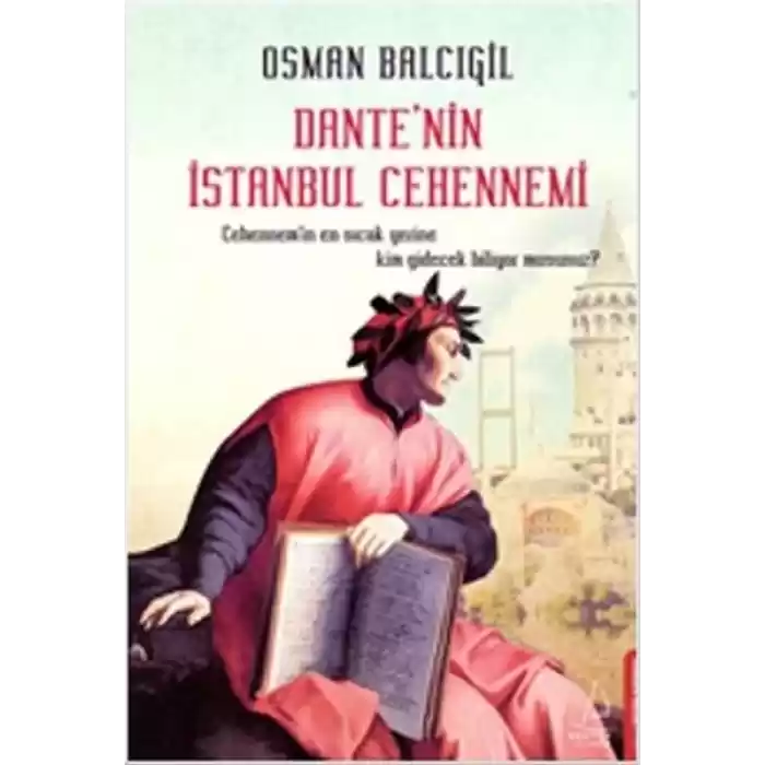 Dantenin İstanbul Cehennemi
