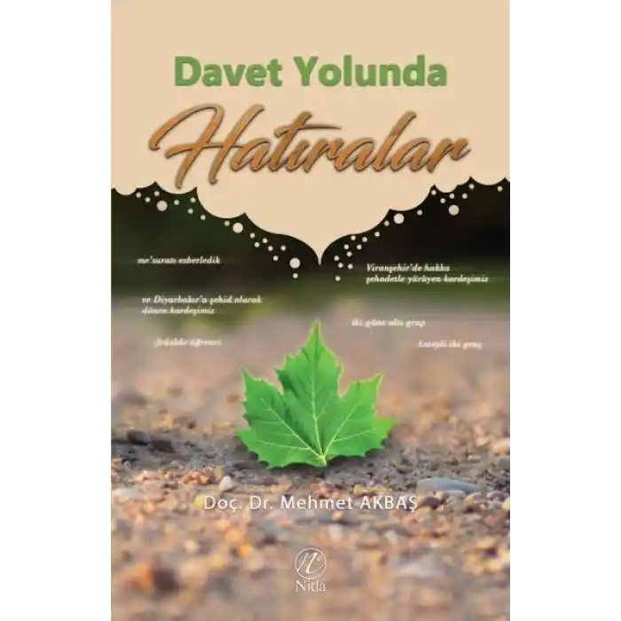 Davet Yolunda Hatıralar