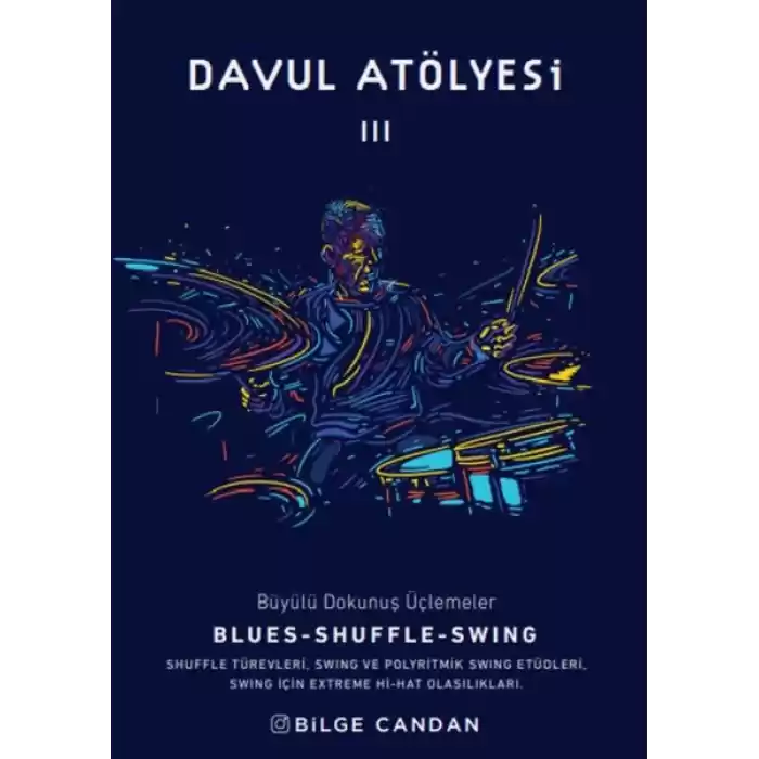 Davul Atölyesi 3 - Büyülü Dokunuş Üçlemeler