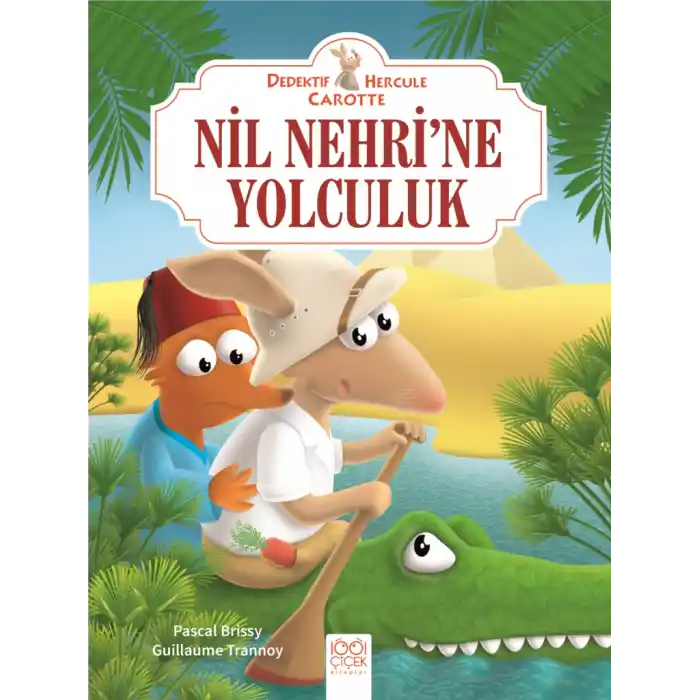 Dedektif Hercule Carotte Nil Nehri’ne Yolculuk