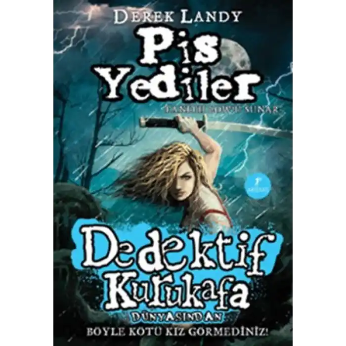 Dedektif Kurukafa - Pis Yediler