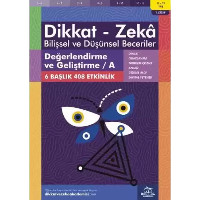 Değerlendirme ve Geliştirme - A (11-12 Yaş) - Dikkat Zeka
