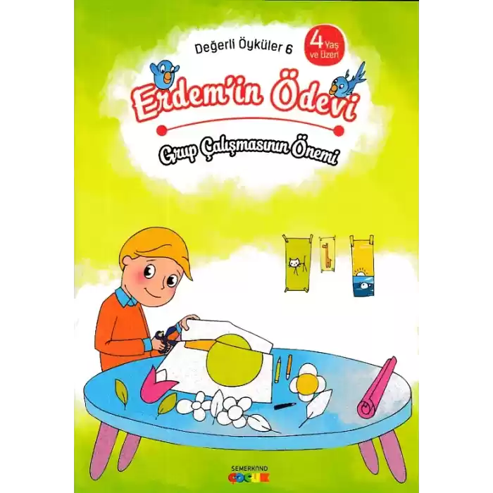 Değerli Öyküler  6 - Erdemin Ödevi - Grup Çalışmasının Önemi