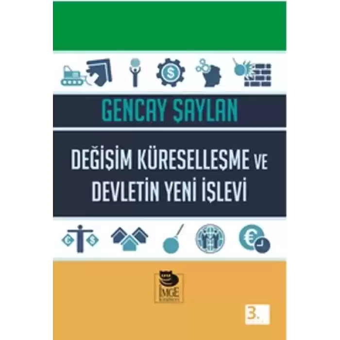 Değişim Küreselleşme ve Devletin Yeni İşlevi