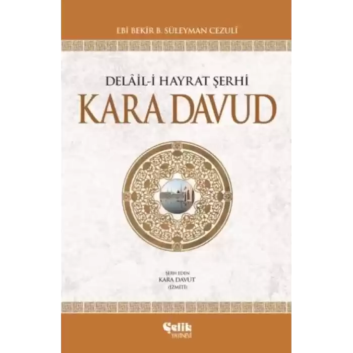 Delail-i Hayrat Şerhi Kara Davud (Ciltli)