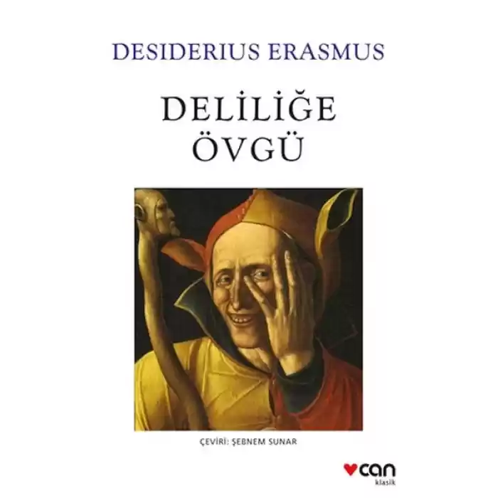 Deliliğe Övgü