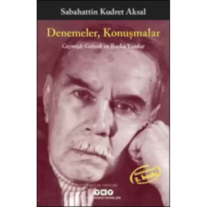 Denemeler, Konuşmalar