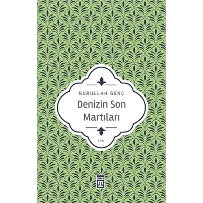 Denizin Son Martıları