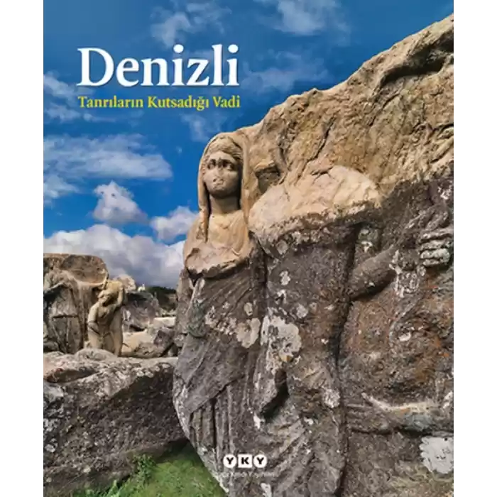 Denizli -Tanrıların Kutsadığı Vadi