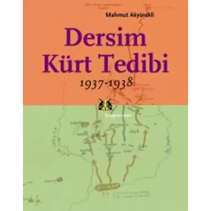 Dersim Kürt Tedibi 1937-1938