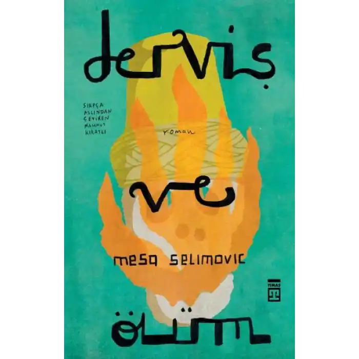 Derviş ve Ölüm