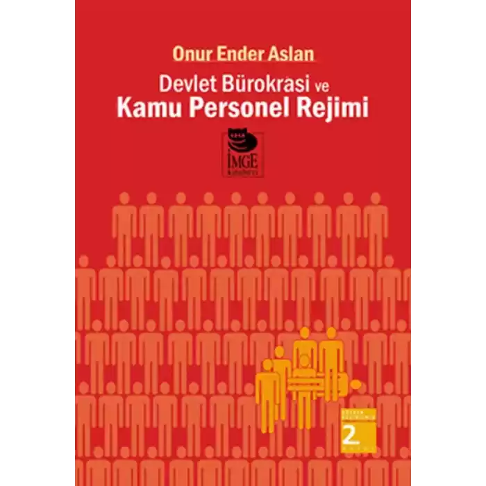 Devlet Bürokrasi ve Kamu Personel Rejimi
