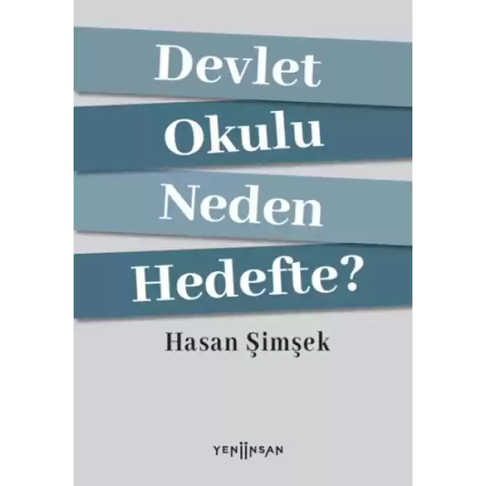 Devlet Okulu Neden Hedefte?