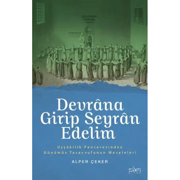 Devrana Girip Seyran Edelim
