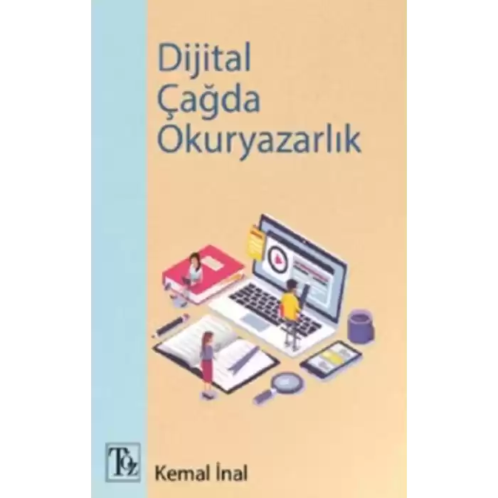 Dijital Çağda Okuryazarlık