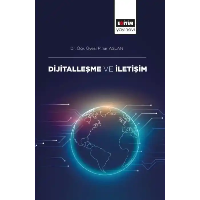 Dijitalleşme ve İletişim