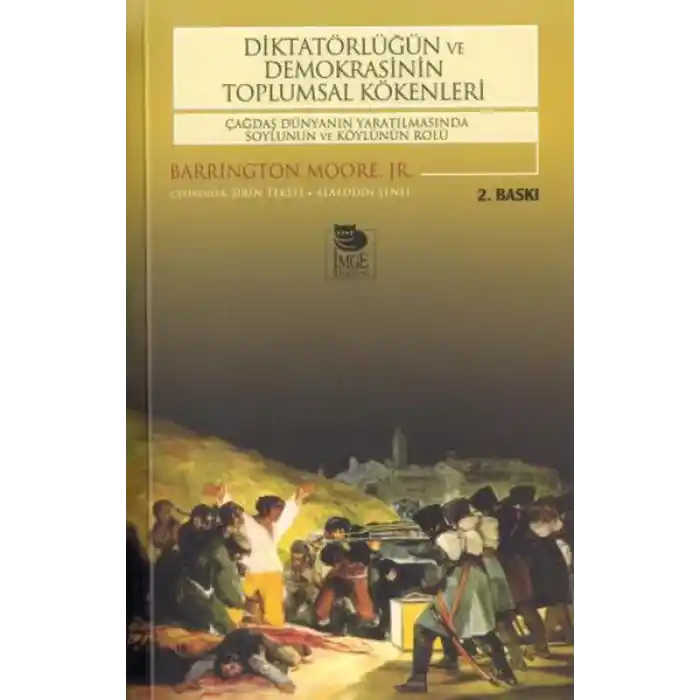 Diktatörlüğün ve Demokrasinin Toplumsal Kökenleri