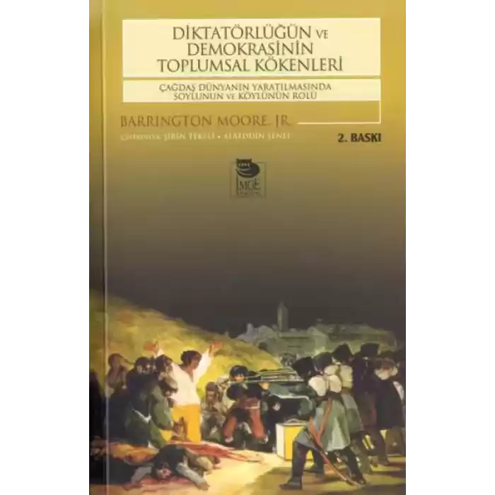 Diktatörlüğün ve Demokrasinin Toplumsal Kökenleri