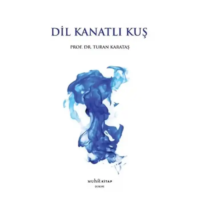 Dil Kanatlı Kuş