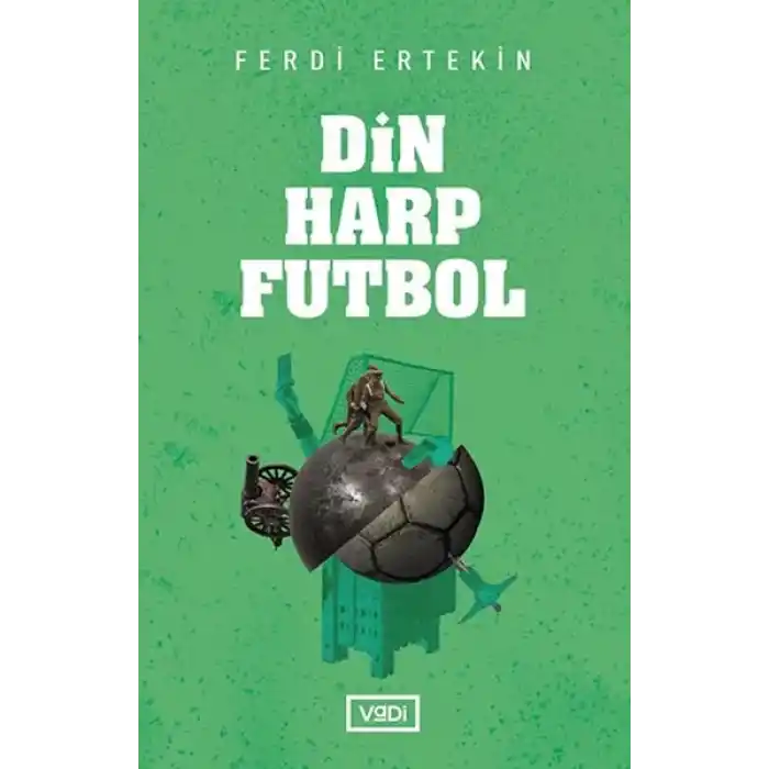 Din, Harp, Futbol